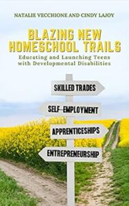 Blazing New Homeschool Trails