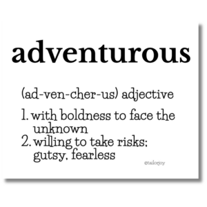 adventurous printable art